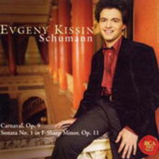 Evgeny Kissin – Schumann