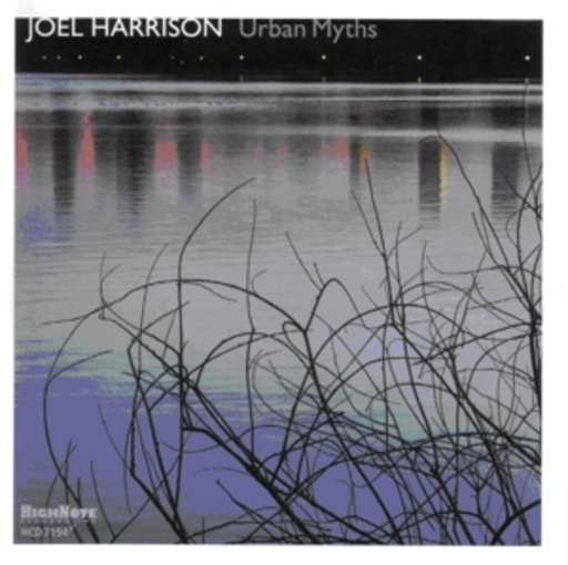 Joel Harrison – Urban Myths