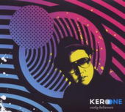Kero One – Early Believers