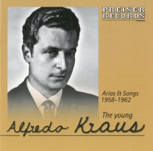 Alfredo Kraus – The Young Alfredo Kraus - Arias & Songs 1958-1962