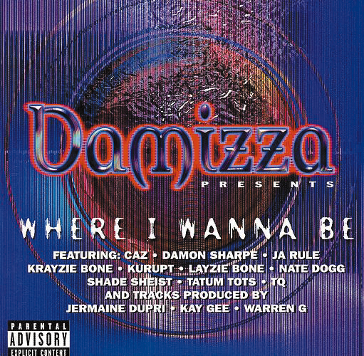 Damizza presents – Where I Wanna Be