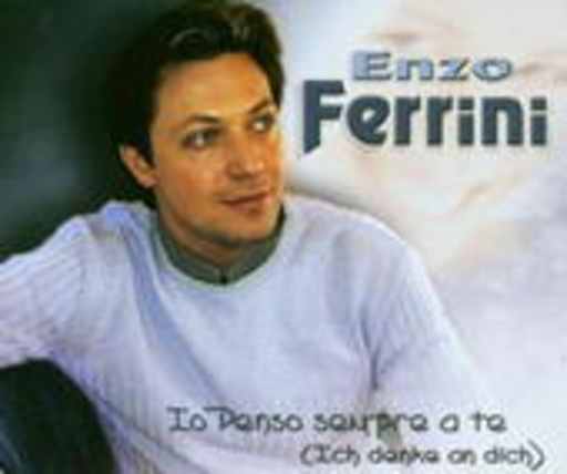 Enzo Ferrini – Io Penso Sempre A Te (Ich denke an Dich)