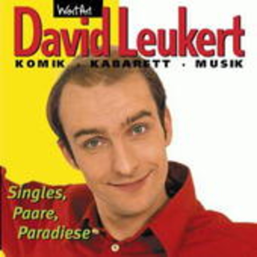 David Leukert – Singles, Paare, Paradise