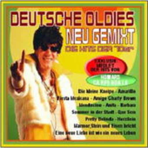 Diverse – Deutsche Oldies - Neu Gemixt: Die Hits der 70er
