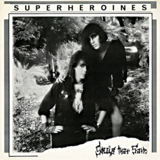 Super Heroines – Souls That Save