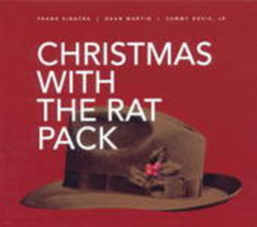 Christmas With The Ratpack – 2006