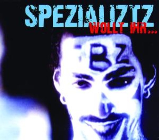 Spezializtz – Wollt Ihr...?