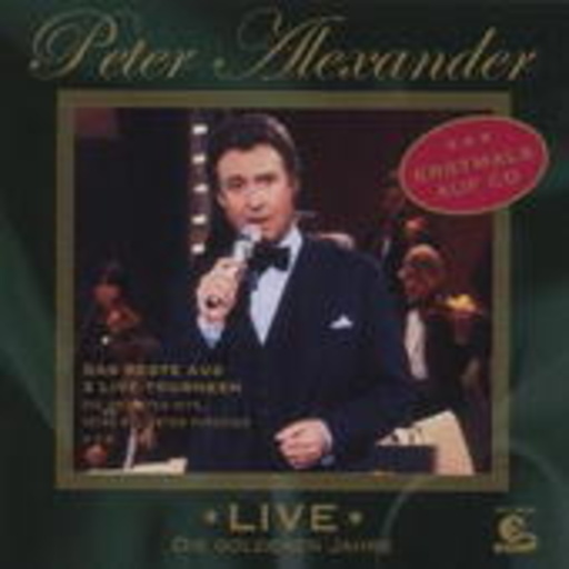 Peter Alexander – Live - Die goldenen Jahre