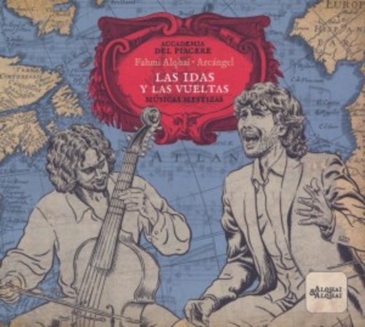 Las Idas Y Las Vueltas – Músicas Mestizas
