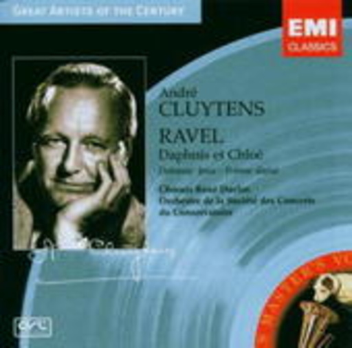André Cluytens – Daphnis Et Chloé (Great Artists Of The Century)