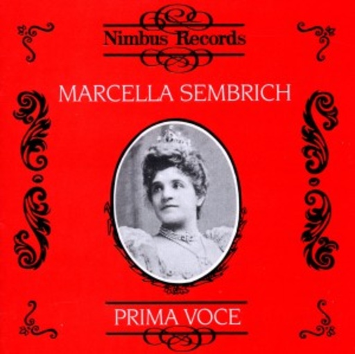 Marcella Sembrich – Marcella Sembrich