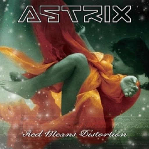 Astrix – Red Means Distortion