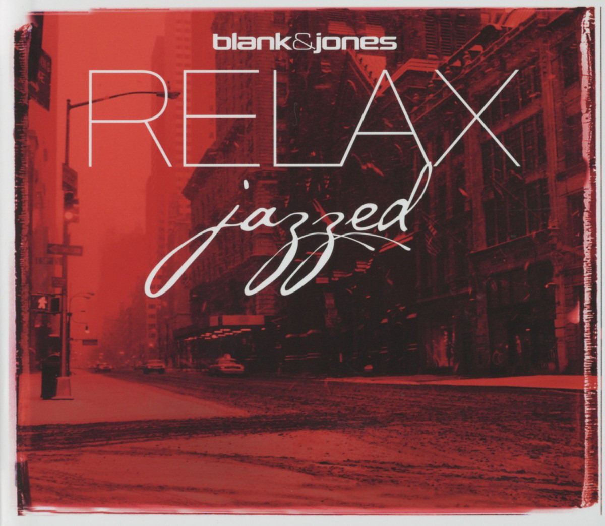 Blank & Jones – Relax Jazzed - By Julian & Roman Wasserfuhr