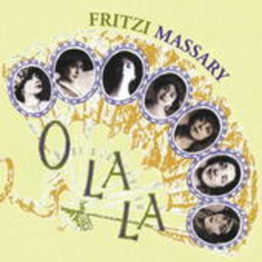 Fritzi Massary – O La La - Frühe Aufnahmen 1905-1920
