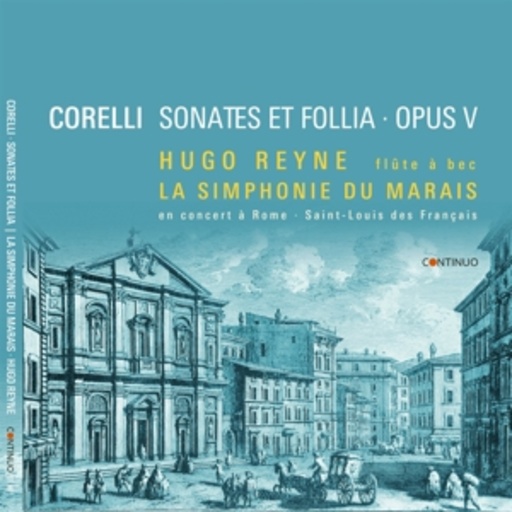La Simphonie Du Marais – Sonates Et Follia, Opus 5