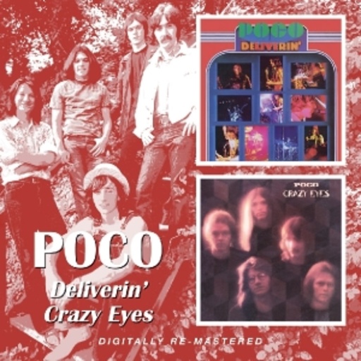 Poco – Deliverin'/Crazy Eyes