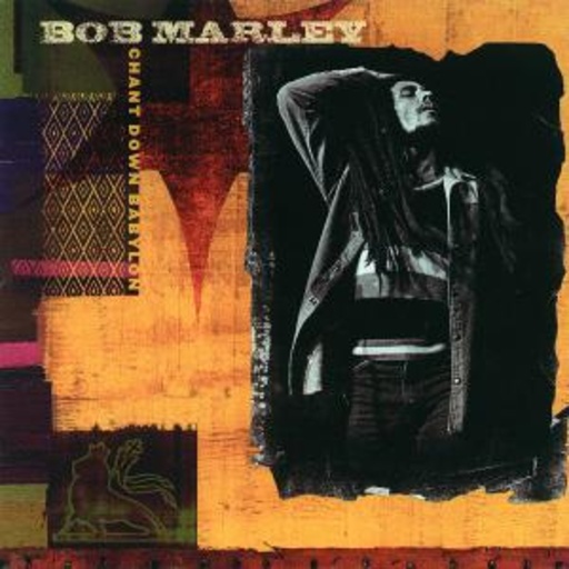 Bob Marley – Chant Down Babylon
