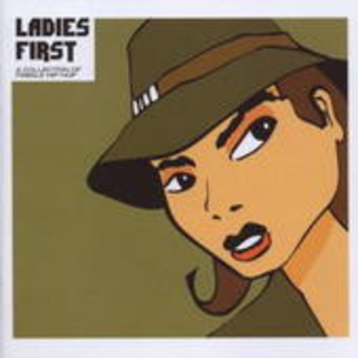 Diverse – Ladies First - A Collection Of Femal Hip Hop