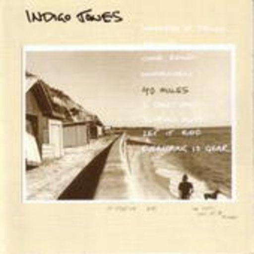Indigo Jones – 40 Miles