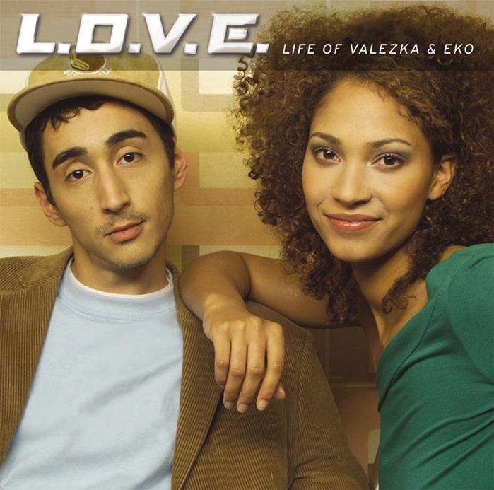L.O.V.E. – Life Of Valezka & Eko
