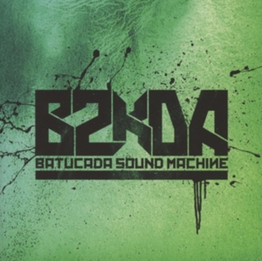 Batucada Sound Machine – B2KDA
