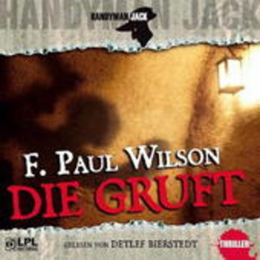 Detlef Bierstedt – Handyman Jack: Die Gruft