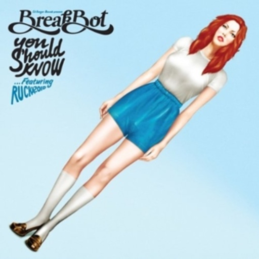 Breakbot – You Should Know