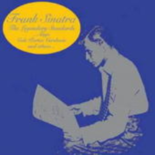 Frank Sinatra – The Legendary Standards