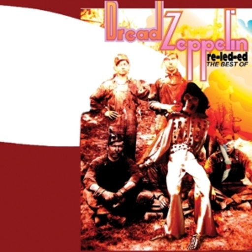 Dread Zeppelin – Re-Led-Ed - The Best Of