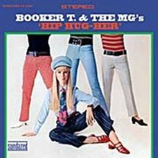 Booker T. & The MGs – Hip Hug-Her (180g)