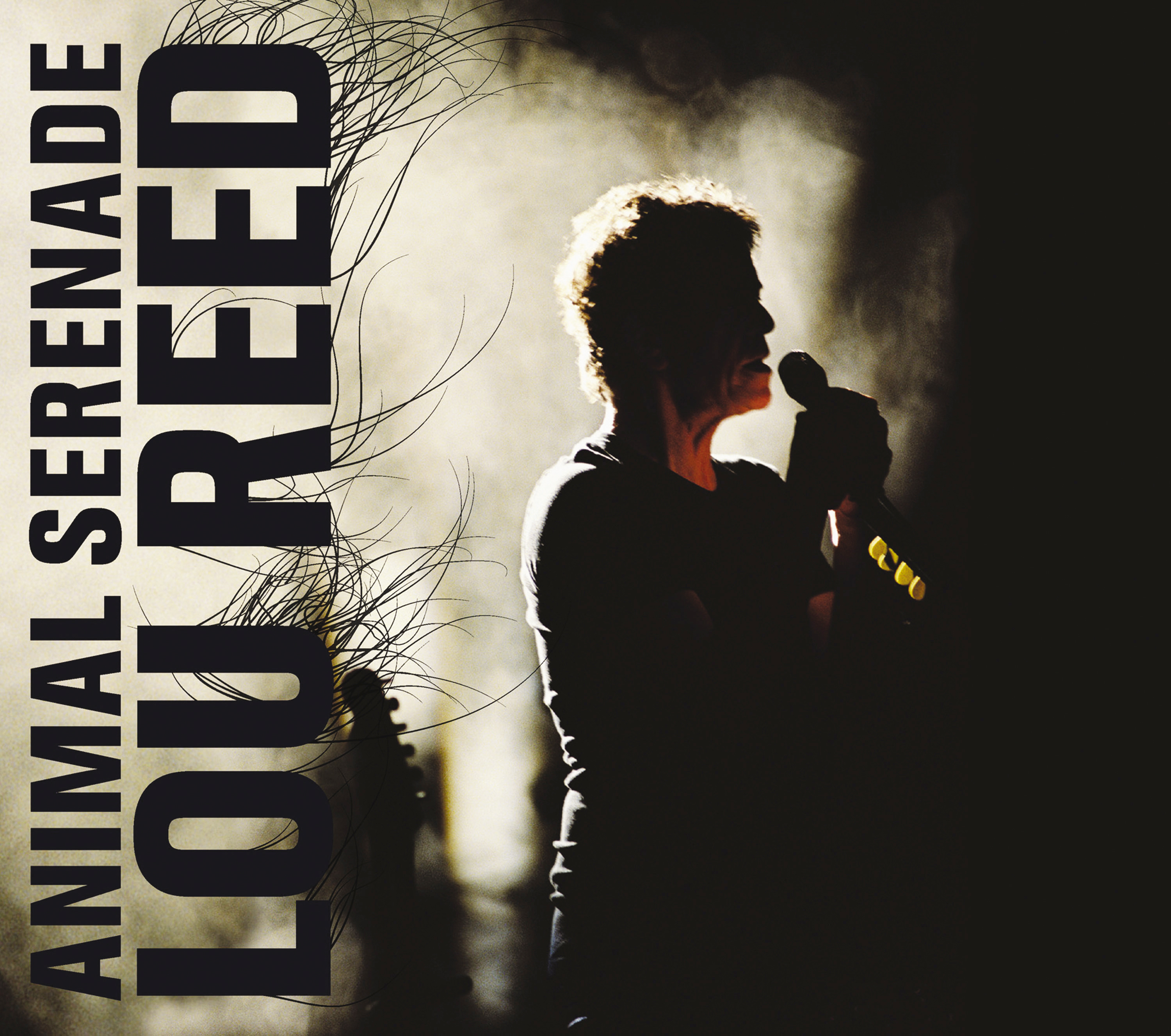 Lou Reed – Animal Serenade - Live