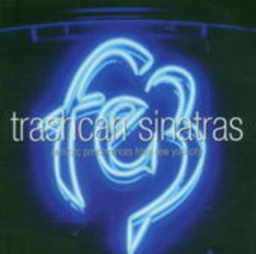 Trashcan Sinatras – Fez - Acoustic Performances From New York City