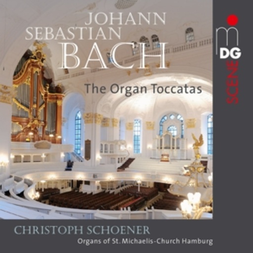 Christoph Schoener – The Organ Toccatas