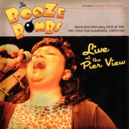 The Booze Bombs – Live At The Pier View Pub