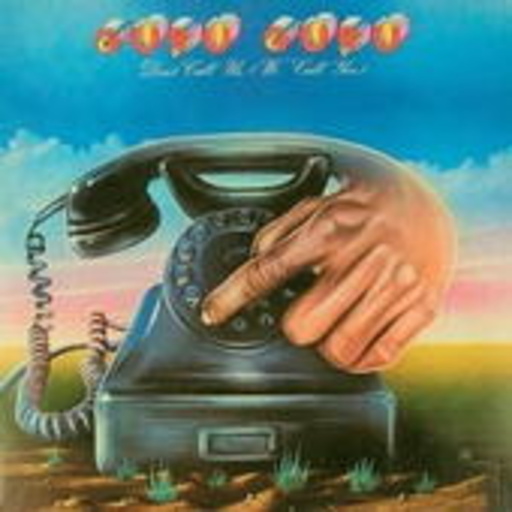 Guru Guru – Don't Call Us (We Call You)