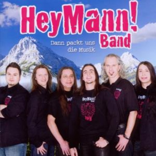 Hey Mann! Band – Dann packt uns die Musik