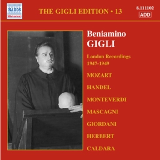 Beniamino Gigli – London Recordings 1947-1949