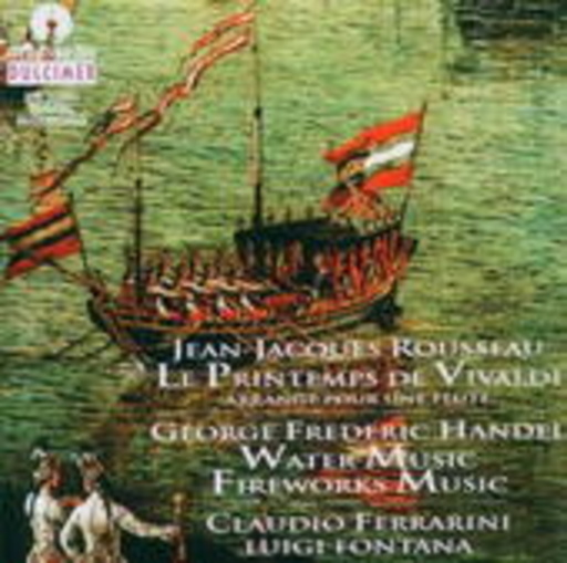 Claudio Ferrarini/Luigi Fontana – 4 Jahreszeiten (Flöte Solo)/Water Music/Fireworks Music