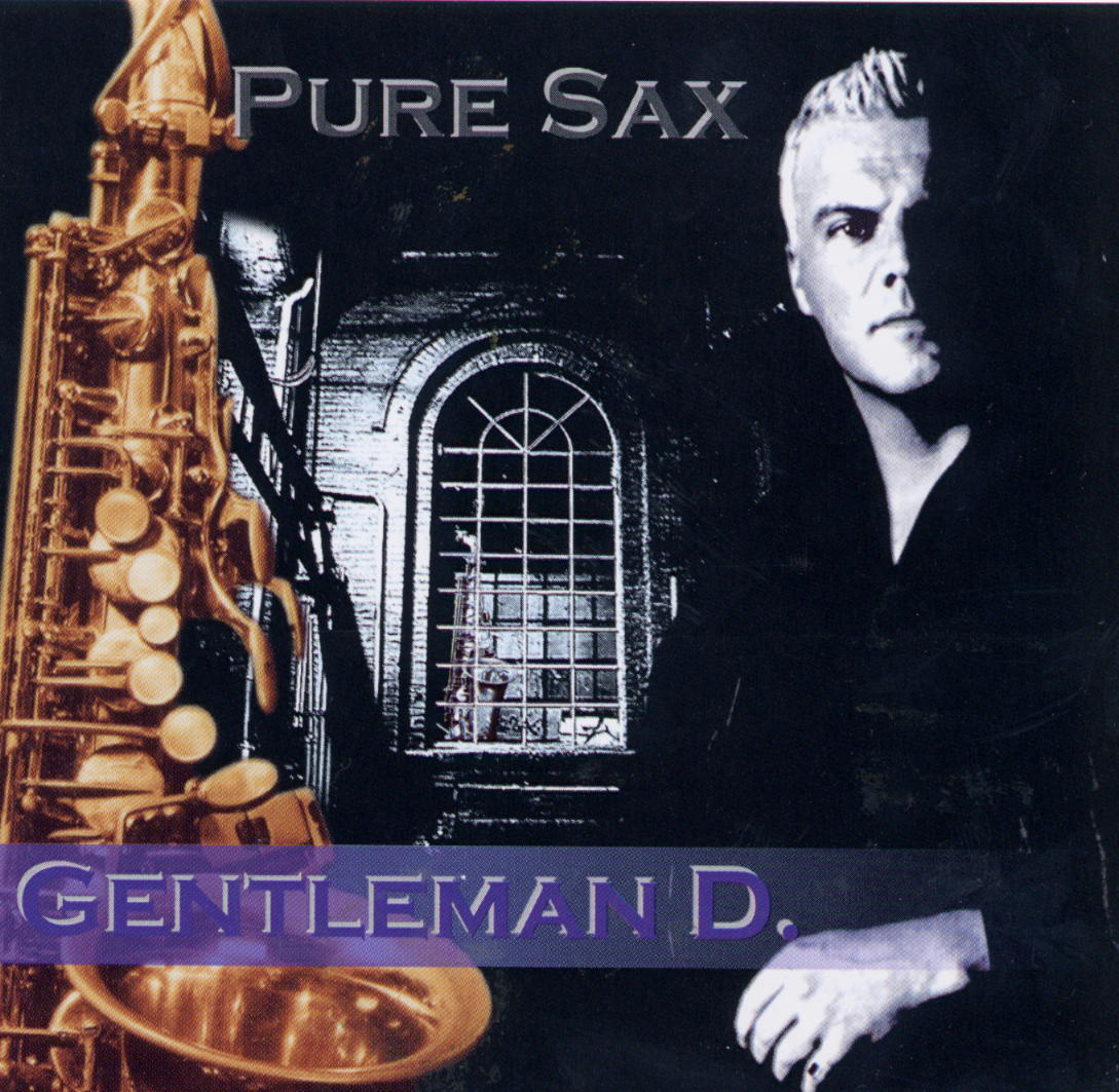 Gentleman D. – Pure Sax
