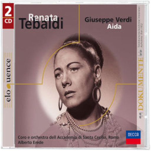 Renata Tebaldi – Aida (Eloquence Serie)