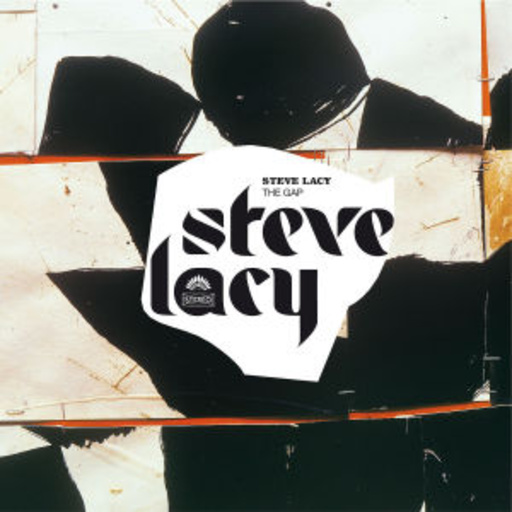 Steve Lacy – The Gap (Free America)