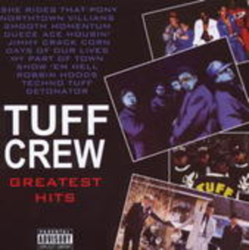 Tuff Crew – Greatest Hits