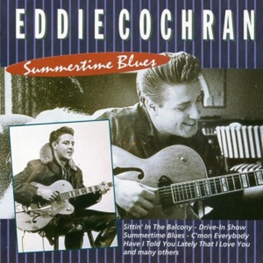 Eddie Cochran – Summertime Blues