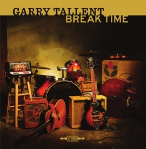 Garry Tallent – Break Time