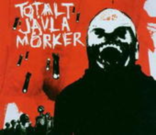 Totalt Jävla Mörker – Totalt Jävla Mörker