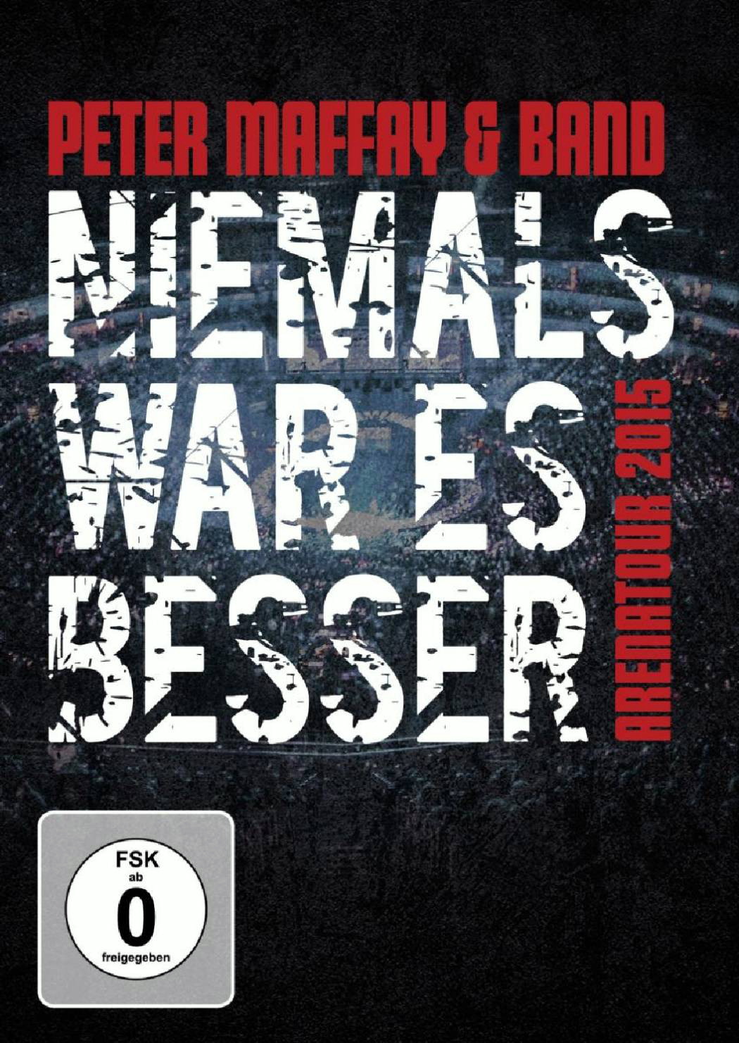 Niemals war es besser – Arenatour 2015