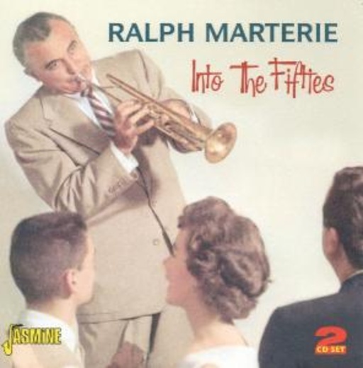 Ralph Marterie – Into The 50's
