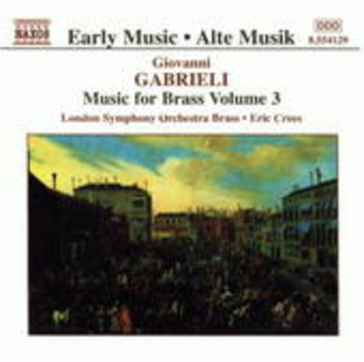 Eric Crees/London Symphony Orchestra Brass – Music For Brass Volume 3