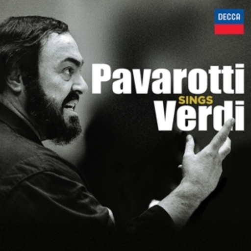 Luciano Pavarotti – Pavarotti singt Verdi