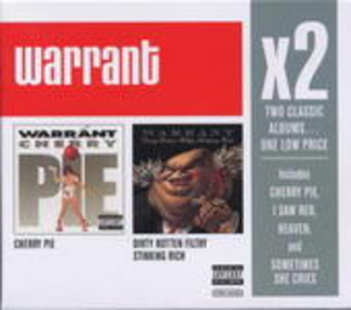 Warrant – Cherry Pie/Dirty Rotten Filthy Stinkin' Rich